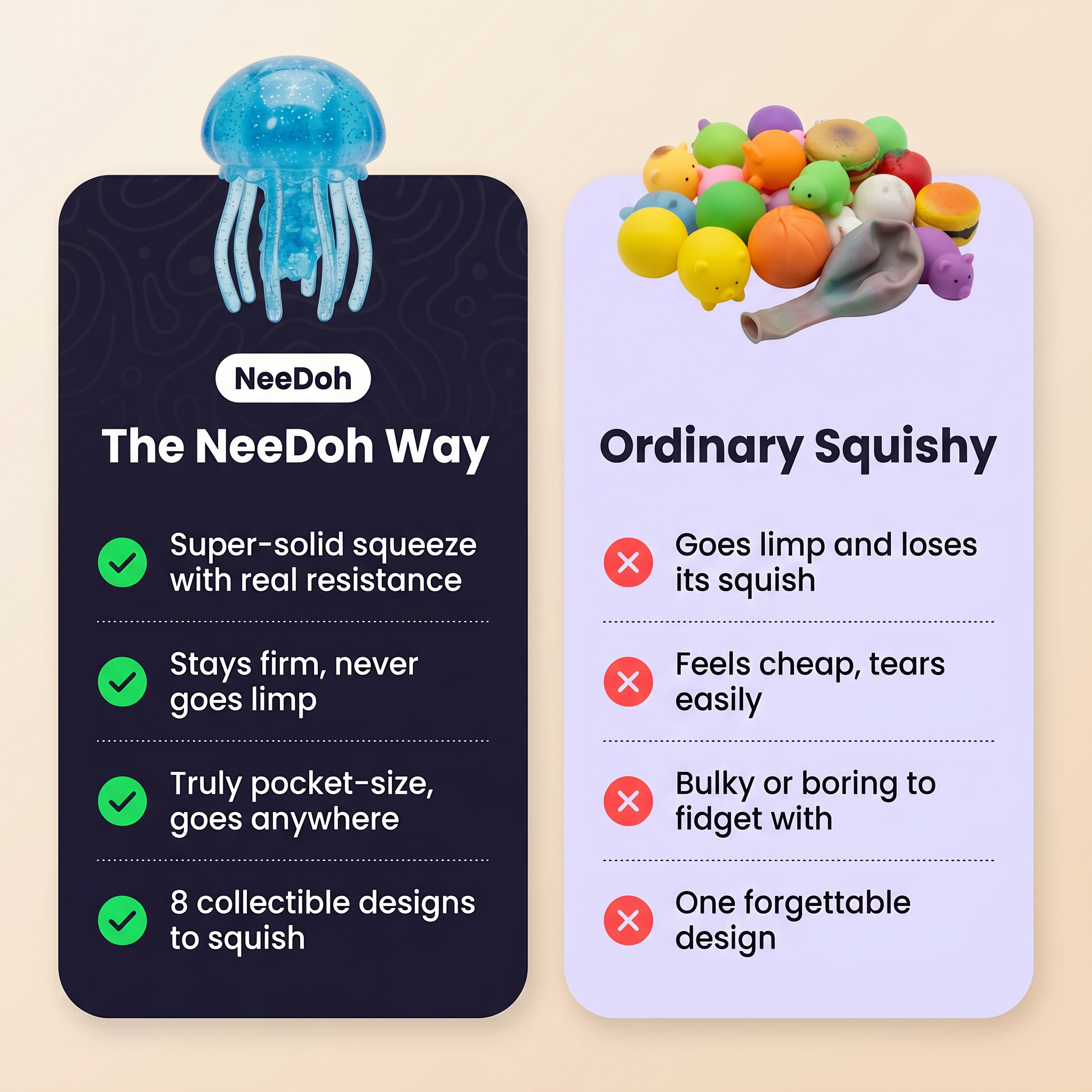 The NeeDoh Way vs an ordinary squishy